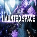 幽魂太空中文免费手机版（Haunted Space）