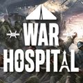 战争医院中文免费破解版（War Hospital）