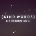 kind words安装